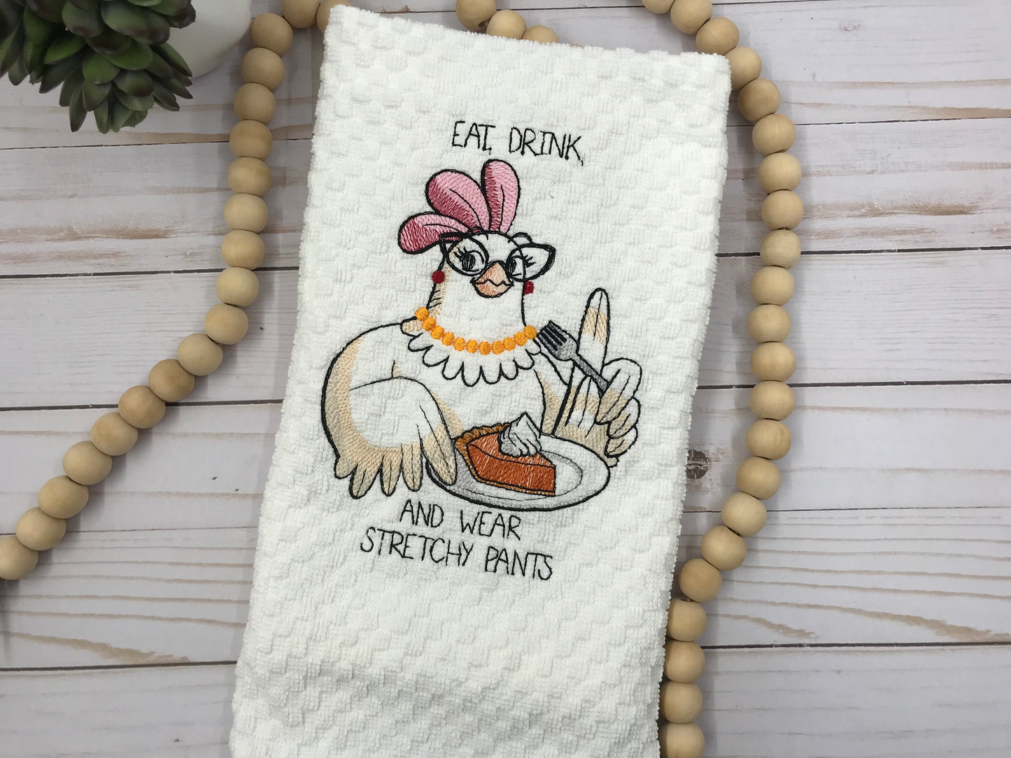 Dish Towel - Eat, Drink & Wear Stretchy Pants